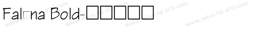 Falena Bold字体转换
